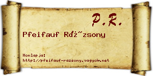 Pfeifauf Rázsony névjegykártya